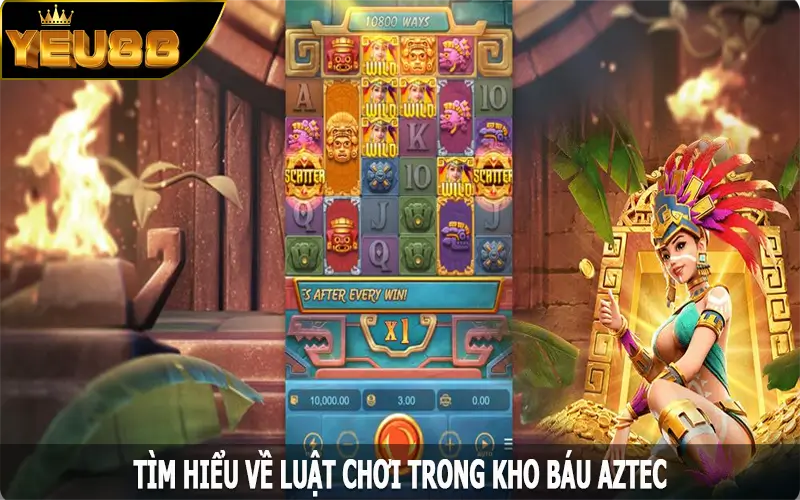 Tìm hiểu về luật chơi trong kho báu AZTEC tại Yeu88