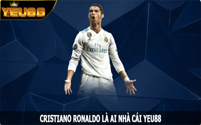 Cristiano Ronaldo Là Ai – Từ Cậu Bé Nghèo Trở Thành Siêu Sao