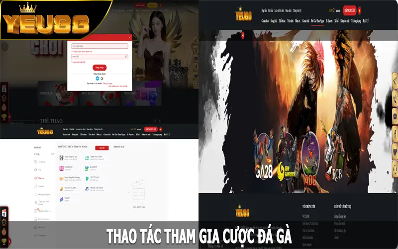 Thao tác tham gia cược đá gà tại Yeu88